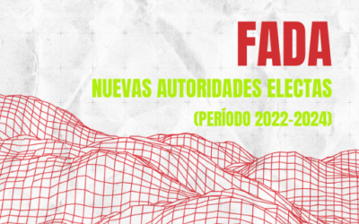 ELECCIÓN DE NUEVAS AUTORIDADES F.A.D.A. 2022-2024