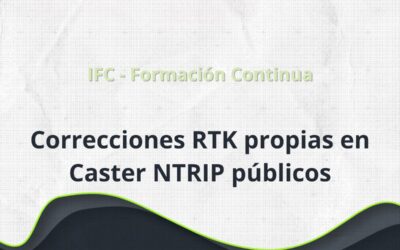 Formación Continua: Correcciones RTK propias en Caster NTRIP públicos