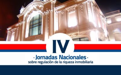 IV Jornadas Nacionales sobre regulación de la riqueza inmobiliaria