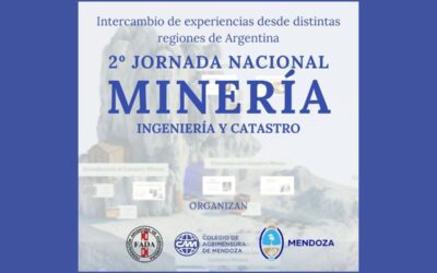 2º Jornada Nacional: Minería, Ingeniería y Catastro