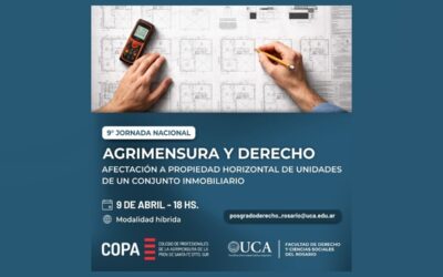 9º JORNADA NACIONAL: AGRIMENSURA Y DERECHO. AFECTACIÓN A PROPIEDAD HORIZONTAL DE UNIDADES DE UN CONJUNTO INMOBILIARIO